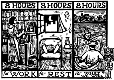 Image result for Eight hours for work, eight hours for rest