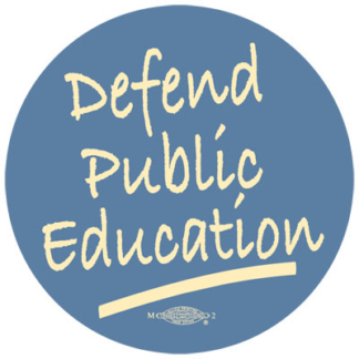 Defend Public Education Button by RLM Arts