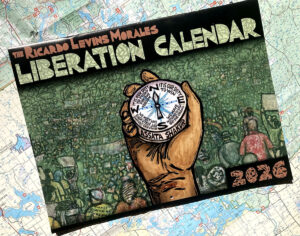 The Ricardo Levins Morales 2026 Liberation Calendar - "Assata's Compass" cover with wilderness map background