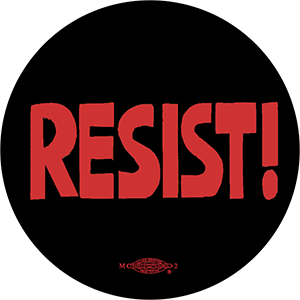 Resist (Red) - Button by Ricardo Levins Morales Art Studio