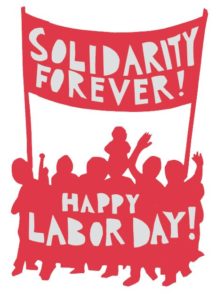 Solidarity Forever - Happy Labor Day! RLM Card