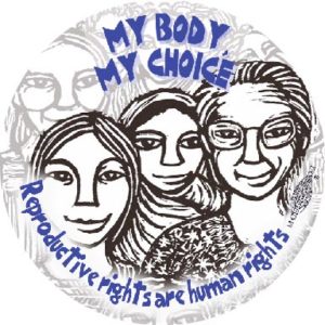 My Body My Choice Button