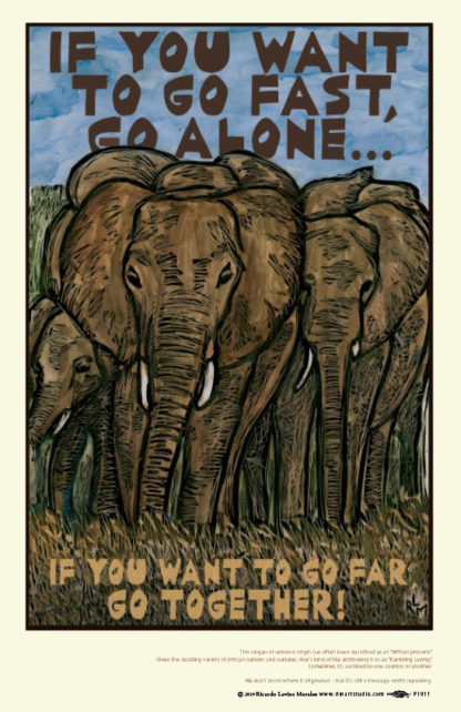Go Far Go Together Elephants Poster