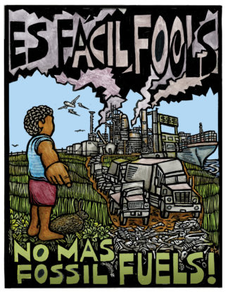 Es fácil, fools: No más fossil fuels!