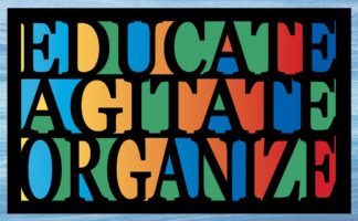 p1037 educate agitate organize poster