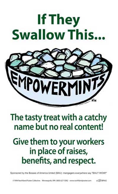 Empowermints - Funny Workplace Poster by Ricardo Levins Morales