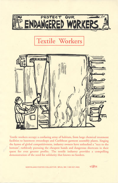 Endangered Workers - Textile Workers Labor Movement Poster by Ricardo Levins Morales