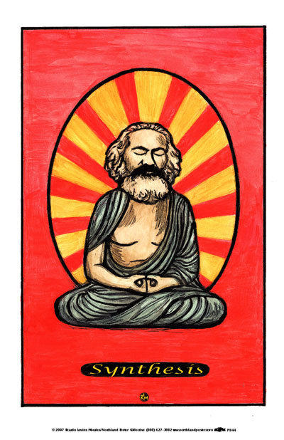 Synthesis - Marx and Meditation Poster by Ricardo Levins Morales