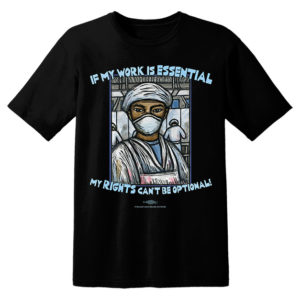 Essential Worker, Essential Rights Shirt